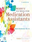 ANDERSON, Karen Anderson, Anderson Karen - Mosby's Textbook for Medication Assistants