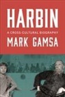 Mark Gamsa - Harbin