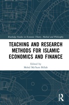 Mohd Ma’Sum Billah, Mohd Ma''sum Billah, Mohd Ma''''sum Billah, Mohd Ma'Sum Billah - Teaching and Research Methods for Islamic Economics and Finance