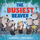 Lu Fraser, LU FRASER, Hindley Kate - The Busiest Beaver