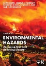 Deanne K. Bird, Deborah Dixon, Dixon Deborah, Carina J. Fearnley, Ilan Kelman, Kelman Ilan... - Environmental Hazards