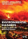 Deanne K. Bird, Deborah Dixon, Carina J. Fearnley, Ilan Kelman, Smith, Keith Smith... - Environmental Hazards