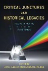 David Munck Collier, David Collier, Gerardo L. Munck, Munck Gerardo L. - Critical Junctures and Historical Legacies