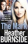 Heather Burnside, Burnside Heather - Mark