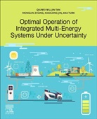 Xiaolong Jin, Xiaolong (Postdoctoral researcher Jin, Jin Tan, Jin (PhD candidate Tan, Jin (Technical University of Denmark Tan, Ana Turk... - Optimal Operation of Integrated Multi-Energy Systems Under Uncertainty