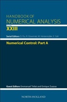 Emmanuel (Sorbonne Universite Trelat, Emmanuel Trélat, Enrique Zuazua, Enrique (Department of Mathematics Zuazua - Numerical Control: Part a