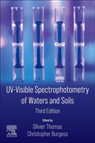 Olivier (Emeritus Professor Ehesp Thomas, Christopher Burgess, Christopher (Burgess Consultancy Burgess, Burgess Christopher, Olivier Thomas, Olivier (Emeritus Professor Ehesp Thomas... - Uv-Visible Spectrophotometry of Waters and Soils