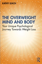 Kathy Leach, Leach Kathy - Overweight Mind and Body