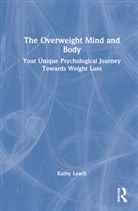 Kathy Leach, Leach Kathy - Overweight Mind and Body