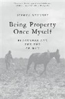 Joshua Bennett, Bennett Joshua - Being Property Once Myself