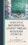Paula Anthony Greathouse, Holly Anthony, Paula Greathouse - Developing Mathematical Literacy Through Adolescent Literature