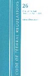 Office Of The Federal Register (U S, Office Of The Federal Register (U.S.) - Code of Federal Regulations, Title 26 Internal Revenue 1.501 1.640,