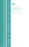Office Of The Federal Register (U S, Office Of The Federal Register (U.S.) - Code of Federal Regulations, Title 26 Internal Revenue 1.851 1.907,