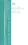 Office Of The Federal Register (U S, Office Of The Federal Register (U. S., Office Of The Federal Register (U.S.), Tbd - Code of Federal Regulations, Title 26 Internal Revenue 1.1551-End, Revised as of April 1, 2021