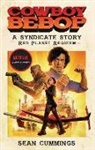 Sean Cummings, Cummings Sean - Cowboy Bebop: A Syndicate Story: Red Planet Requiem