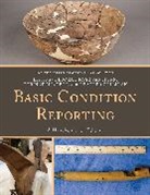 Heather Culligan, Culligan Heather, Deborah Rose van Horn, Corinne Midgett, Midgett Corinne, Southeastern Registrars Association... - Basic Condition Reporting