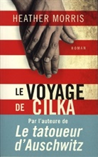 Heather Morris, Morris Heather - Le voyage de Cilka