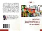 Tiendja Rachelle Annick KOMBO - PROBLEMES ENVIRONNEMENTAUX A BIABOU 1, UN QUARTIER DE RECASEMENT