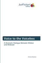 Fortune Nwaiwu - Voice to the Voiceless