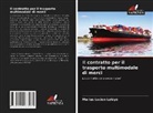 Marius Lucien Lalèyè - Il contratto per il trasporto multimodale di merci