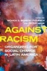 Monica Moreno Figueroa, Peter Figueroa, Monica Moreno, Monica Moreno Figueroa, Mónica Moreno Figueroa, Peter Wade - Against Racism