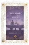 James Choung - True Story