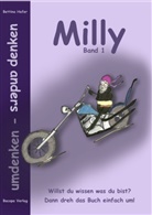 Bettina Hofer - Milly Band 1. umdenken - anders denken.