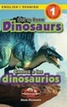 Alexis Roumanis - Get to Know Dinosaurs