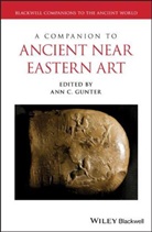 Ann C. Gunter, Ann C Gunter, Ann C. Gunter - Companion to Ancient Near Eastern Art