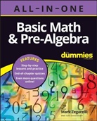 Zegarelli, M Zegarelli, Mark Zegarelli, Zegarelli Mark - Basic Math & Pre Algebra All In One for Dummies + Chapter Quizzes