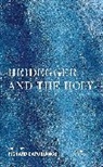 Richard Capobianco, Richard Capobianco - Heidegger and the Holy