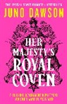Juno Dawson, Dawson Juno - Her Majesty's Royal Coven