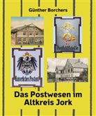 Günther Borchers - Das Postwesen im Altkreis Jork
