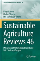 Eric Lichtfouse, Harsh Panwar, Cheta Sharma, Chetan Sharma - Sustainable Agriculture Reviews 46
