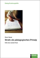 Sven Heuer - Strafe als pädagogisches Prinzip