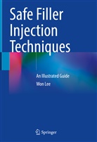 Won Lee - Safe Filler Injection Techniques