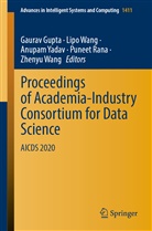 Gaurav Gupta, Puneet Rana, Lip Wang, Lipo Wang, Zhenyu Wang, Anupam Yadav... - Proceedings of Academia-Industry Consortium for Data Science