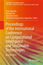 Debasis Das, Debasish Das, Kedar Nath Das, Anjan Kumar Ray et al, Anjan Kumar Ray, Ponnuthurai  Nagaratnam Suganthan... - Proceedings of the International Conference on Computational Intelligence and Sustainable Technologies