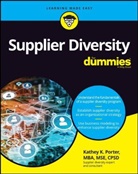 Kathey Porter, K Porter, Kathey Porter, Kathey K Porter, Kathey K. Porter - Supplier Diversity for Dummies