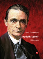 Peter Gospodinov - Rudolf Steiner - 12 Portraits