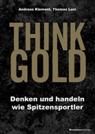 Andrea Klement, Andreas Klement, Lurz Thomas - THINK GOLD