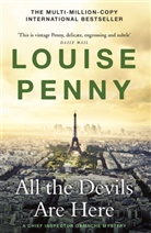 Louise Penny - All the Devils Are Here