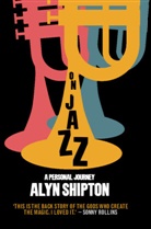 Alyn Shipton, Shipton Alyn - On Jazz