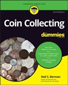 Berman, N Berman, Neil S. Berman - Coin Collecting for Dummies