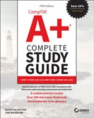 Jon Buhagiar, Buhagiar Jon, Quentin Docter, Quentin/ Buhagiar Docter, Docter Quentin - CompTIA A+ Complete Study Guide