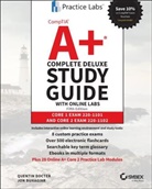 Jon Buhagiar, Buhagiar Jon, Docter, Q Docter, Quentin Docter, Quentin Buhagiar Docter... - Comptia A+ Complete Deluxe Study Guide With Online Labs