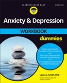 Smith, L Smith, Laura L Smith, Laura L. Smith, Laura L. (Presbyterian Medical Group) Smith - Anxiety & Depression Workbook for Dummies