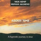 Nick Kemp - About Time: A Hypnotic Journey in Time (Audio book)