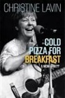 Christine Lavin, Christine Lavin - Cold Pizza for Breakfast: A Mem-Wha (Audio book)