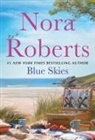 Nora Roberts - Blue Skies